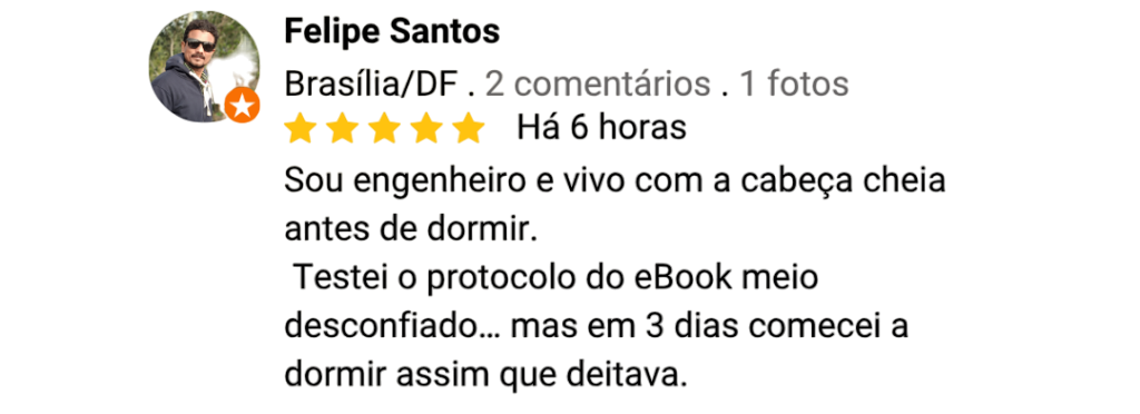 Depoimento – Felipe Santos, Brasília/DF: Parou de rolar na cama e dorme assim que deita.